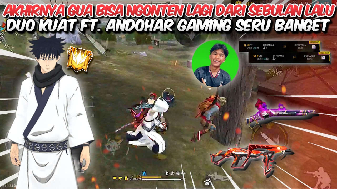 DUO KUAT BARENG ANDOHAR GAMING! SETELAH SEBULAN GA NGONTEN AKHIRNYA COMEBACK LAGI!!