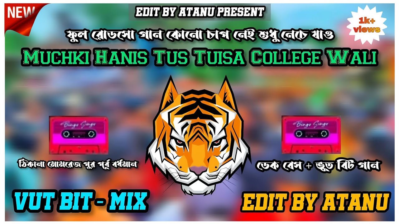 Muchki_Hanis_Tus_Tuisa_(Dak Bass + Vut Bit)(Purulia_Old Song) Roadshow_Dance_Mix 🎯 Dj Johir Remix