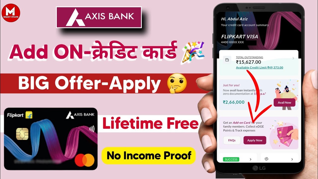Big Good Offer 🔥&brvbar; How to Apply Axis Add on Credit Card &brvbar; Lifetime Free Credit Card 🎉