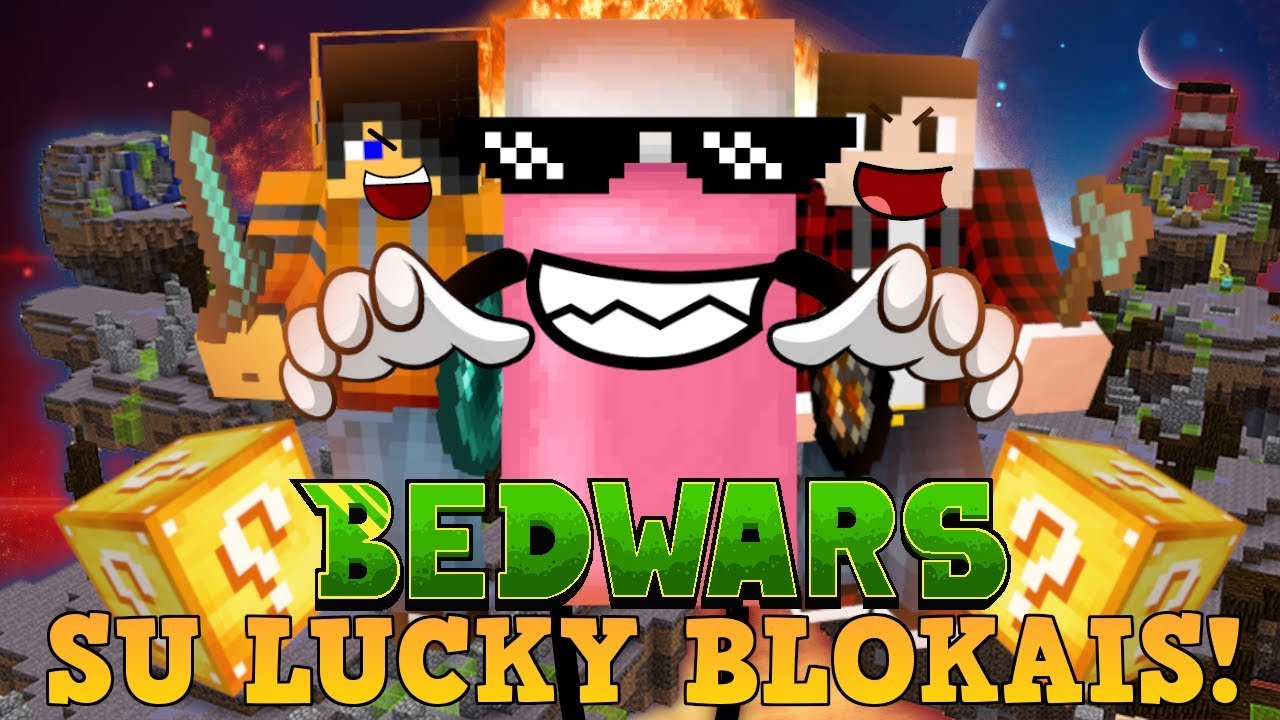 BEDWARS - SU LUCKY BLOKAIS!
