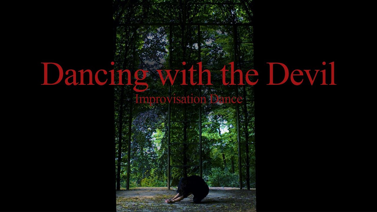 Dancing with the Devil - IsBanky / Improvisation Dance