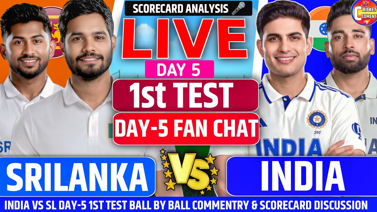 INDIA VS SRILANKA 1ST SESSION Discussion Day -5 | Live Hindi Audio Commentary & Analysis