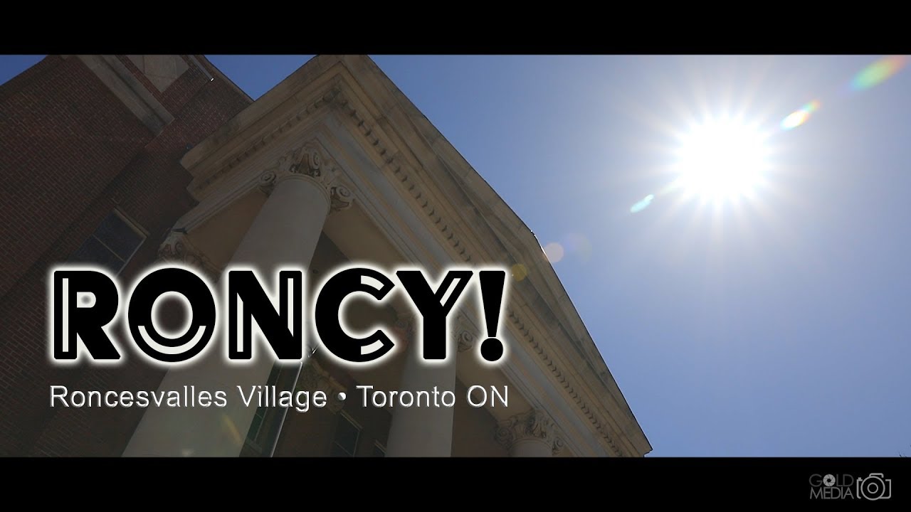 Discover: RONCESVALLES VILLAGE! (Toronto ON)