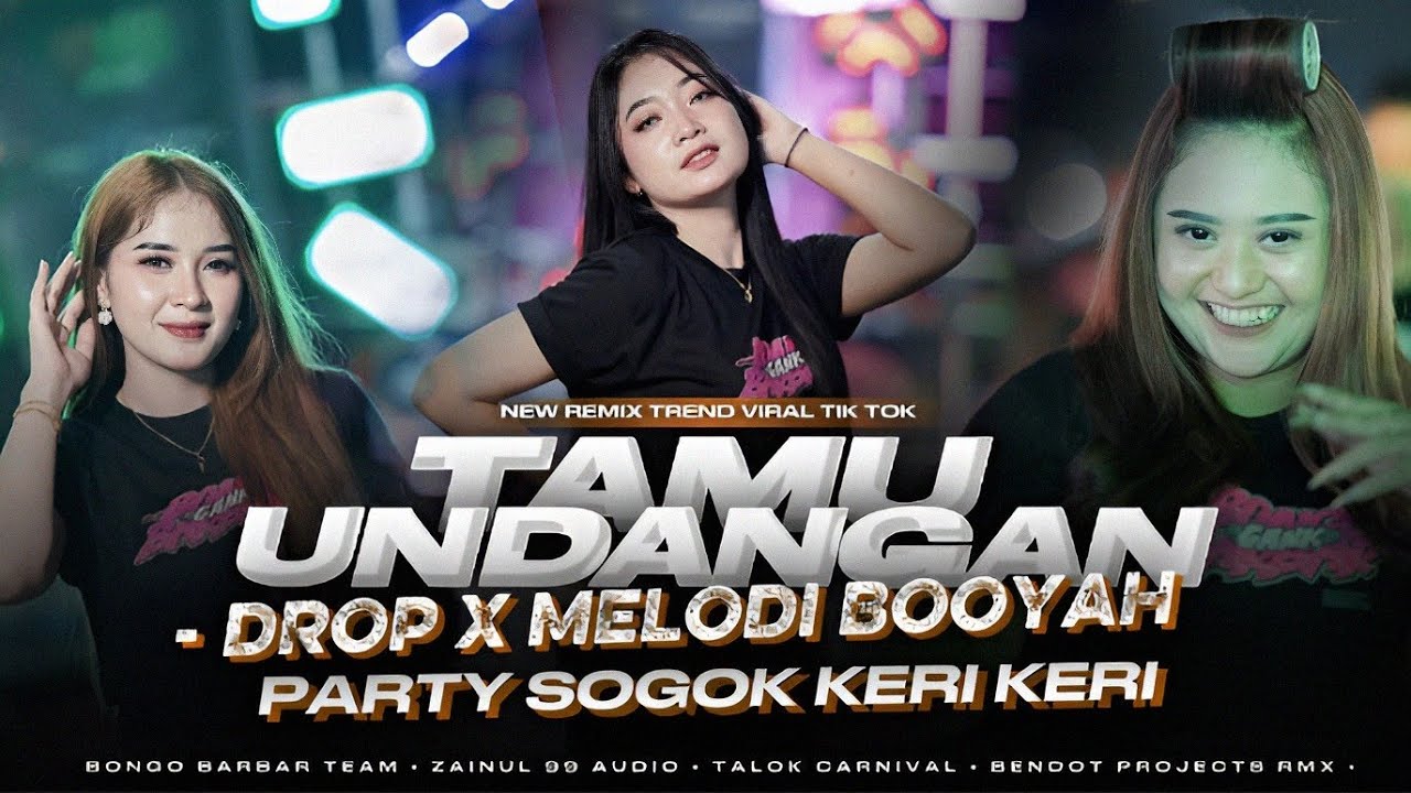 DJ TAMU UNDANGAN PARTY ASEK ASEK DROP X MELODI BOOYAH GAYENG 🔥🔥TERBARU BENDOT PROJEK RMX 
