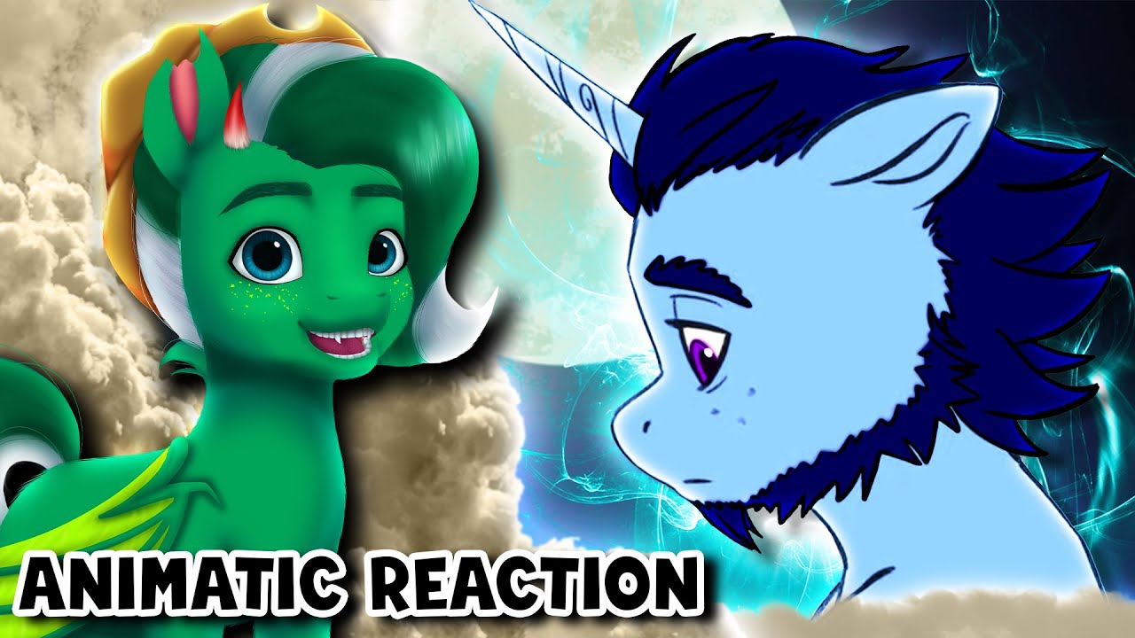 FaolanCortez's REACTION: Empathy (MLP G5 Animatic)