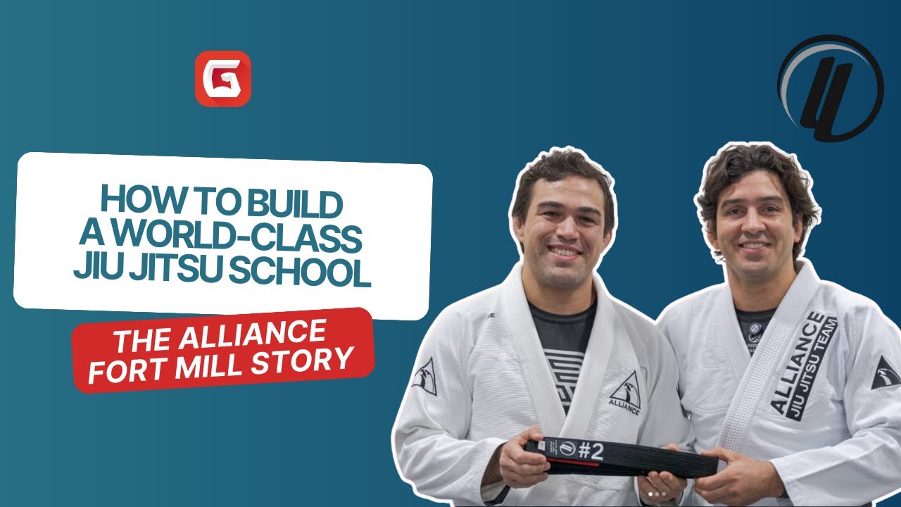 How to Build a World-Class Jiu-Jitsu School | The Alliance Fort Mill Story