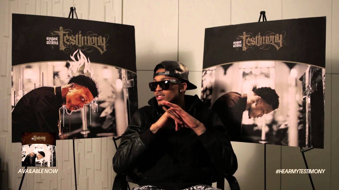 August Alsina breaks down 'Testimony' album! Track 5 & 6- 