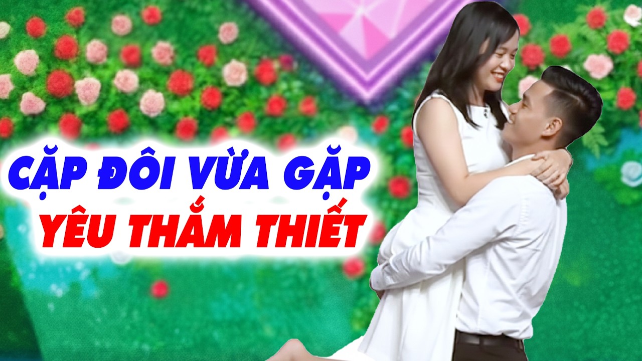 Chàng trai ÔM HÔN THẮM THIẾT bạn gái xinh hoa thích thú vừa gặp hợp 100 % - Hẹn Hò Quyền Linh