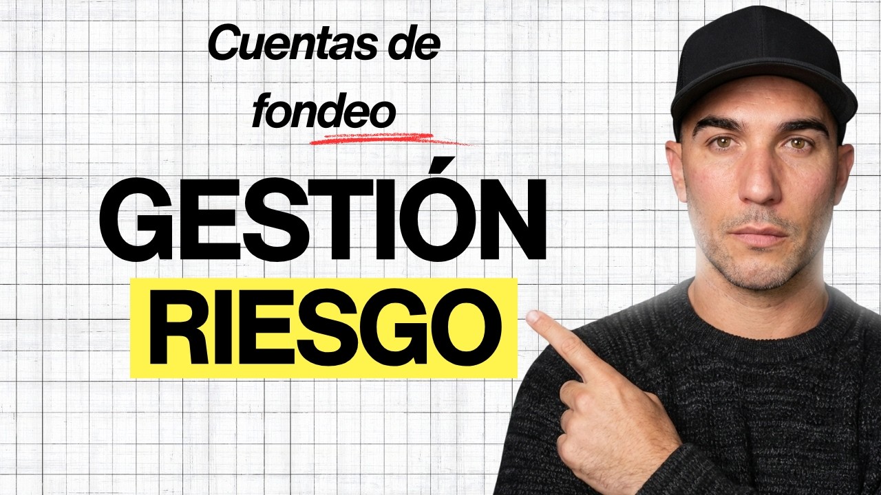 Por Qué Tu Gestión de Riesgo en Cuentas de Fondeo Está Mal