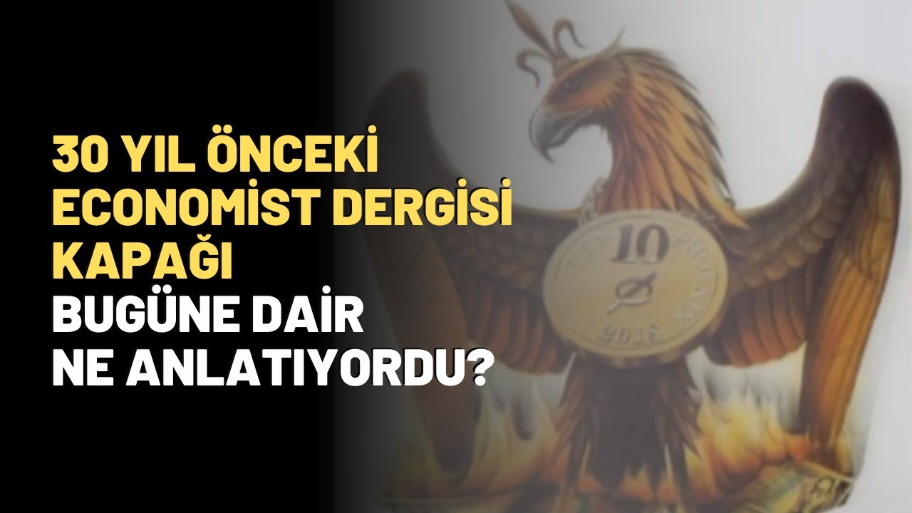 30 Yıl Önceki Economist Dergisi Kapağı Bugüne Dair Ne Anlatıyordu?