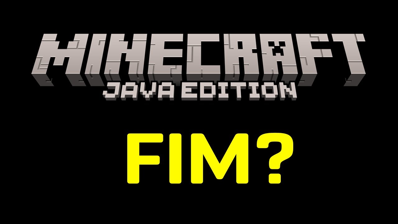 O Poss&iacute;vel FIM da VERS&Atilde;O JAVA do Minecraft...