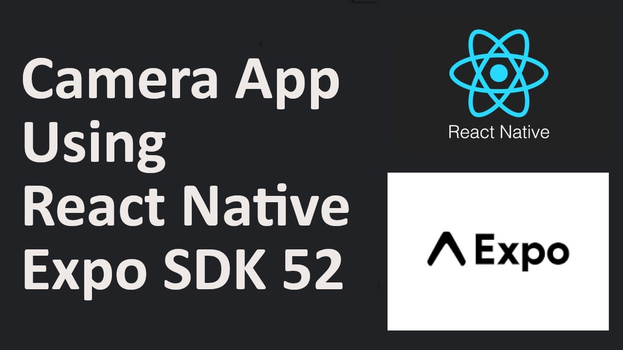 React Native Expo SDK 52 Camera App: Capture Images and Save Them to the Media Library