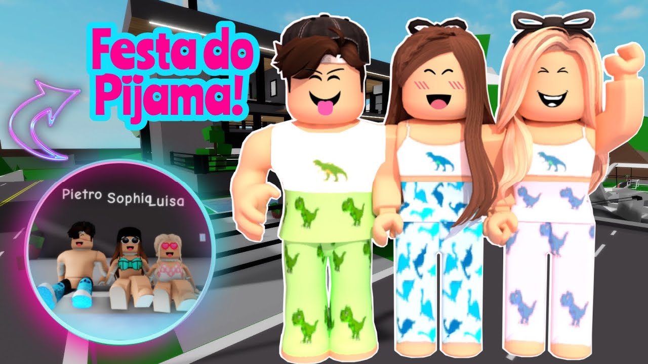 DEI UMA FESTA DO PIJAMA COM OS AMIGOS! 🎉  (Brookhaven)