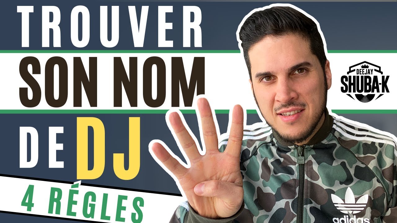 Comment trouver son NOM de DJ et D'ARTISTE ? ( 4 règles simples et efficaces ) - 2020