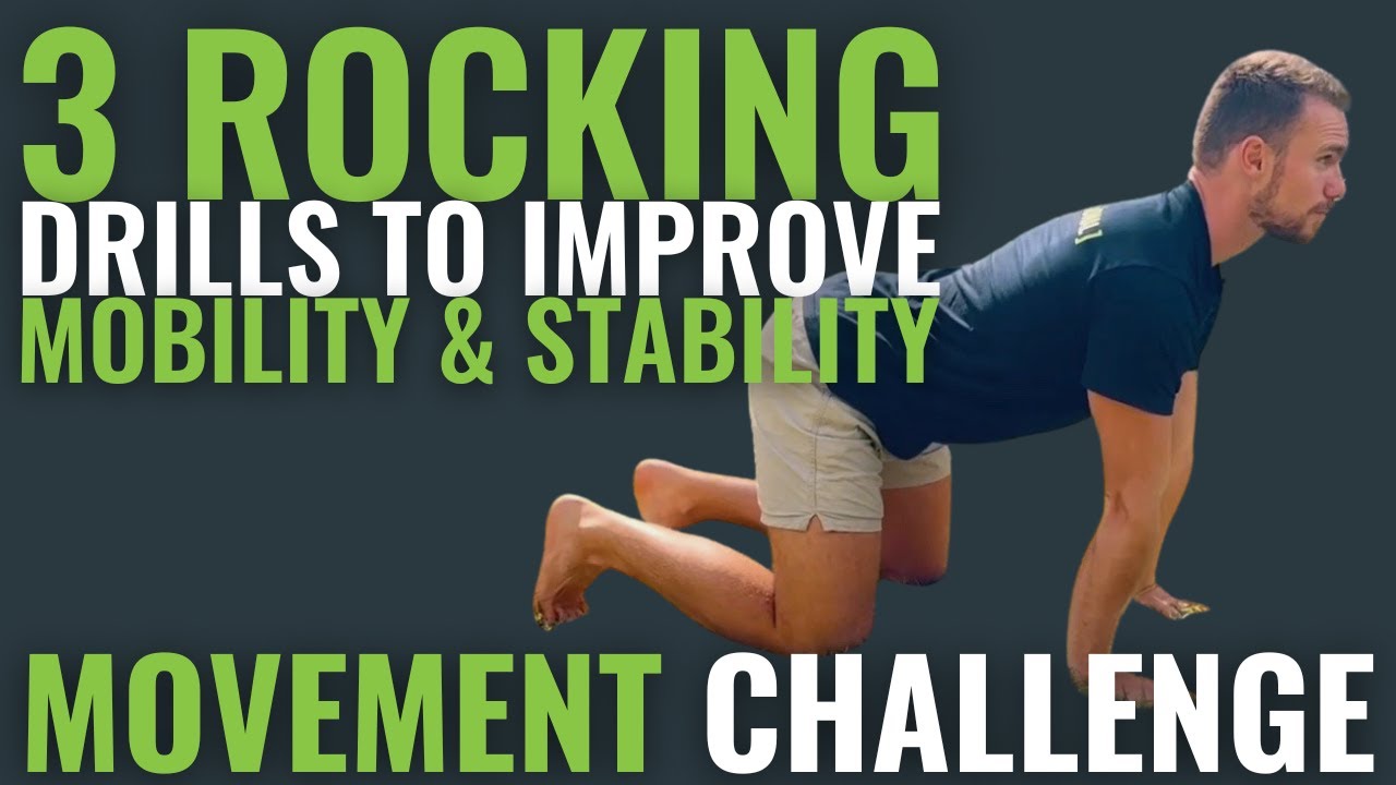 3 Rocking Drills To Improve Your Mobility & Stability | &lsquo;Get Grounded&rsquo; Movement Challenge