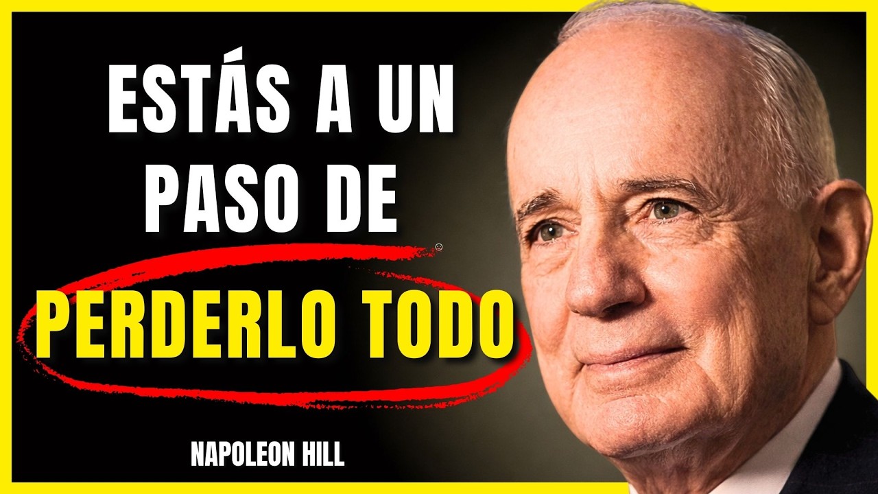 Napoleon Hill: El Error Invisible Que Est&aacute; Arruinando Su Vida Financiera