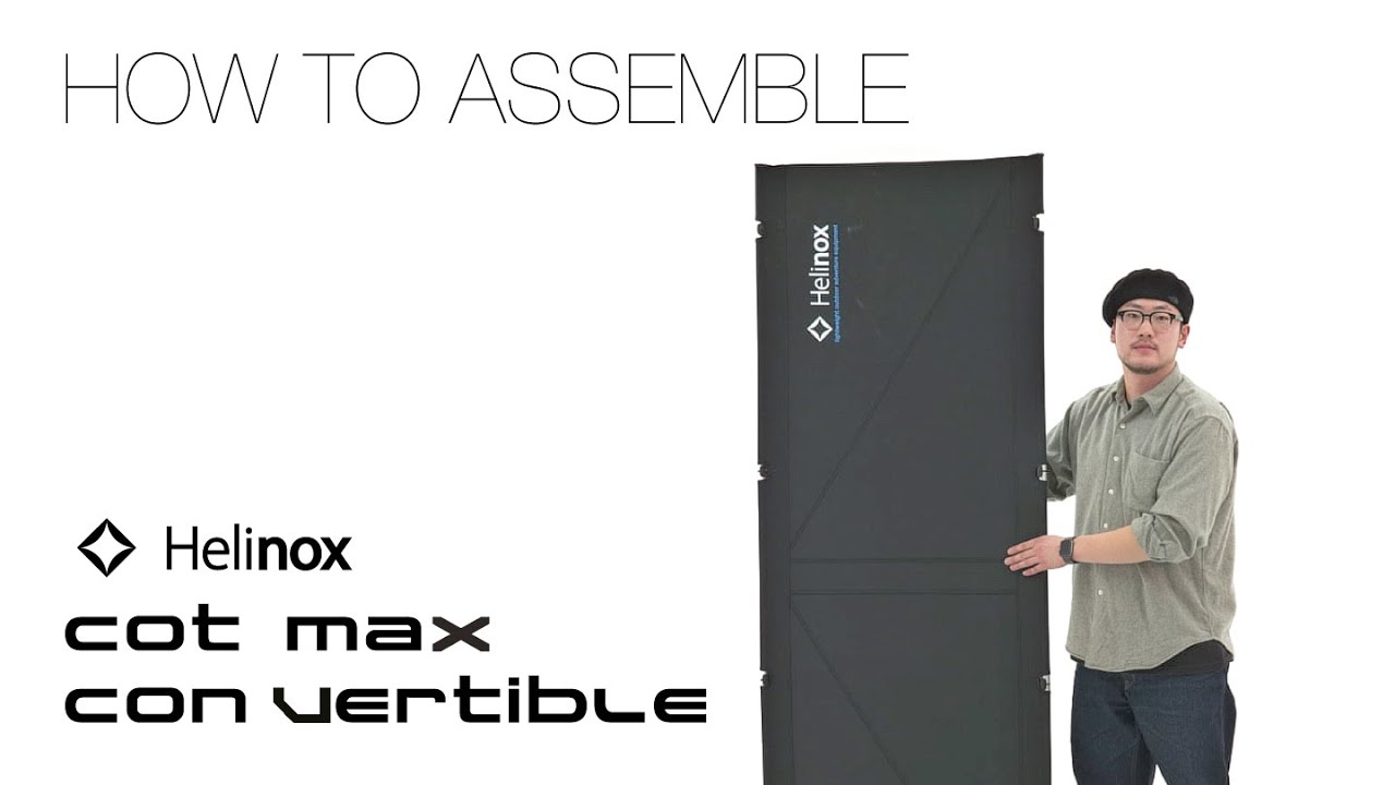 [INSTRUCTION] Helinox Cot Max Convertible Instruction