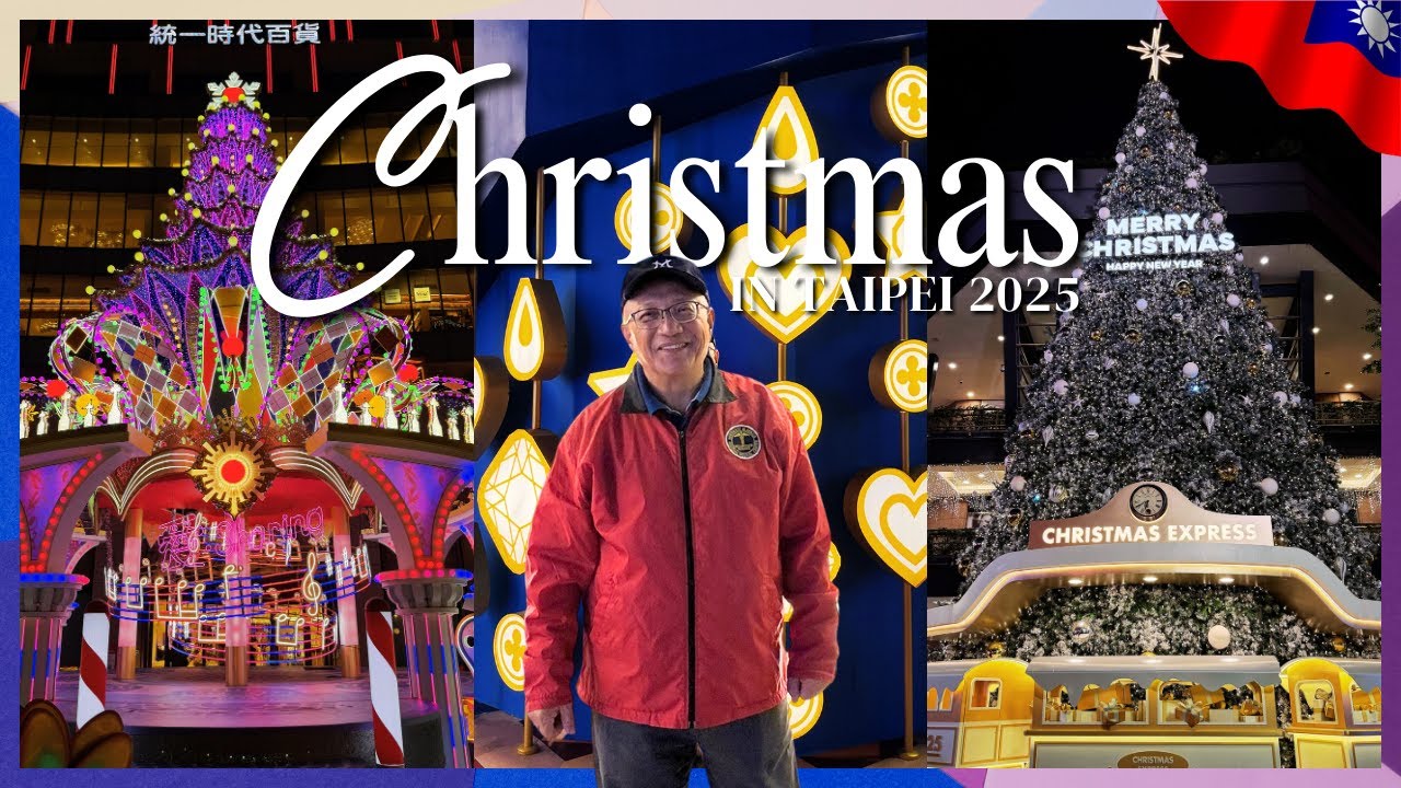 TAIPEI CHRISTMAS DISPLAY 2025 | 台北聖誕裝飾 | VLOG 100 [ENG SUBTITLE / 中文字幕]