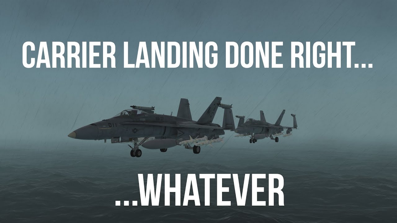 DCS: F/A-18 | Carrier landing done right ... Whatever