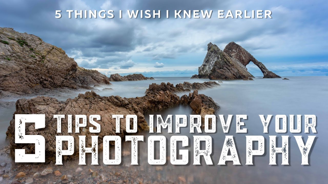5 Tips to Improve Your Photography | 5 Things I Wish I Knew Earlier