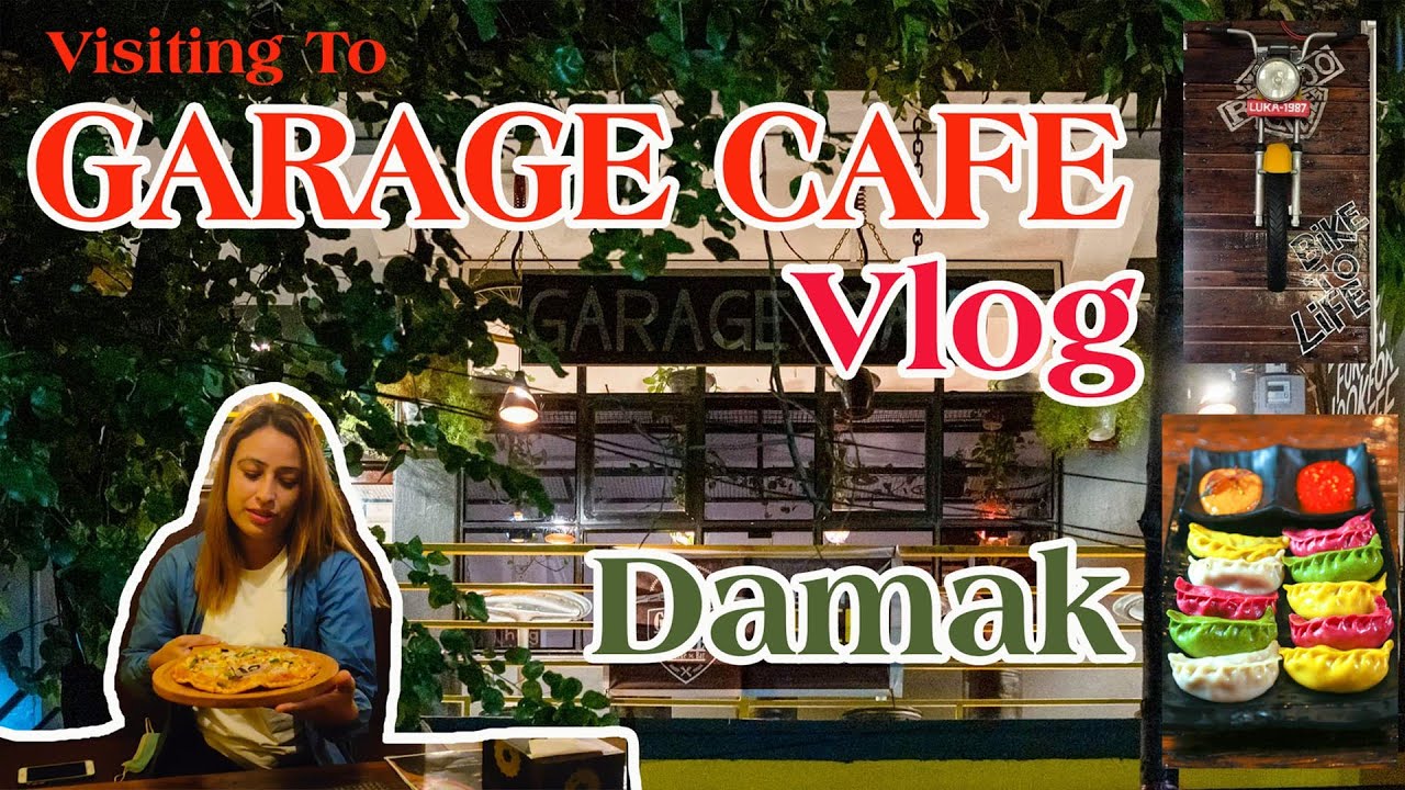 Garage Cafe Vlog / best vintage style cafe in damak jhapa