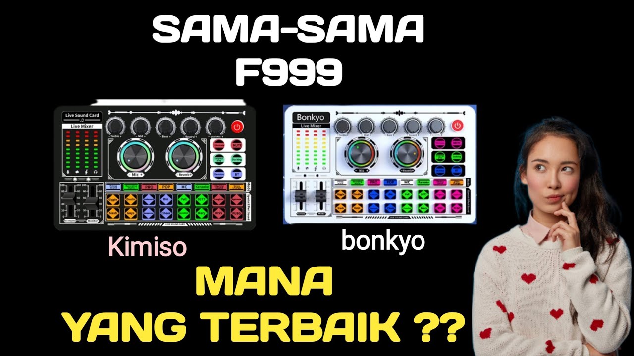 SOUNDCARD F999 MANA YANG TERBAIK?