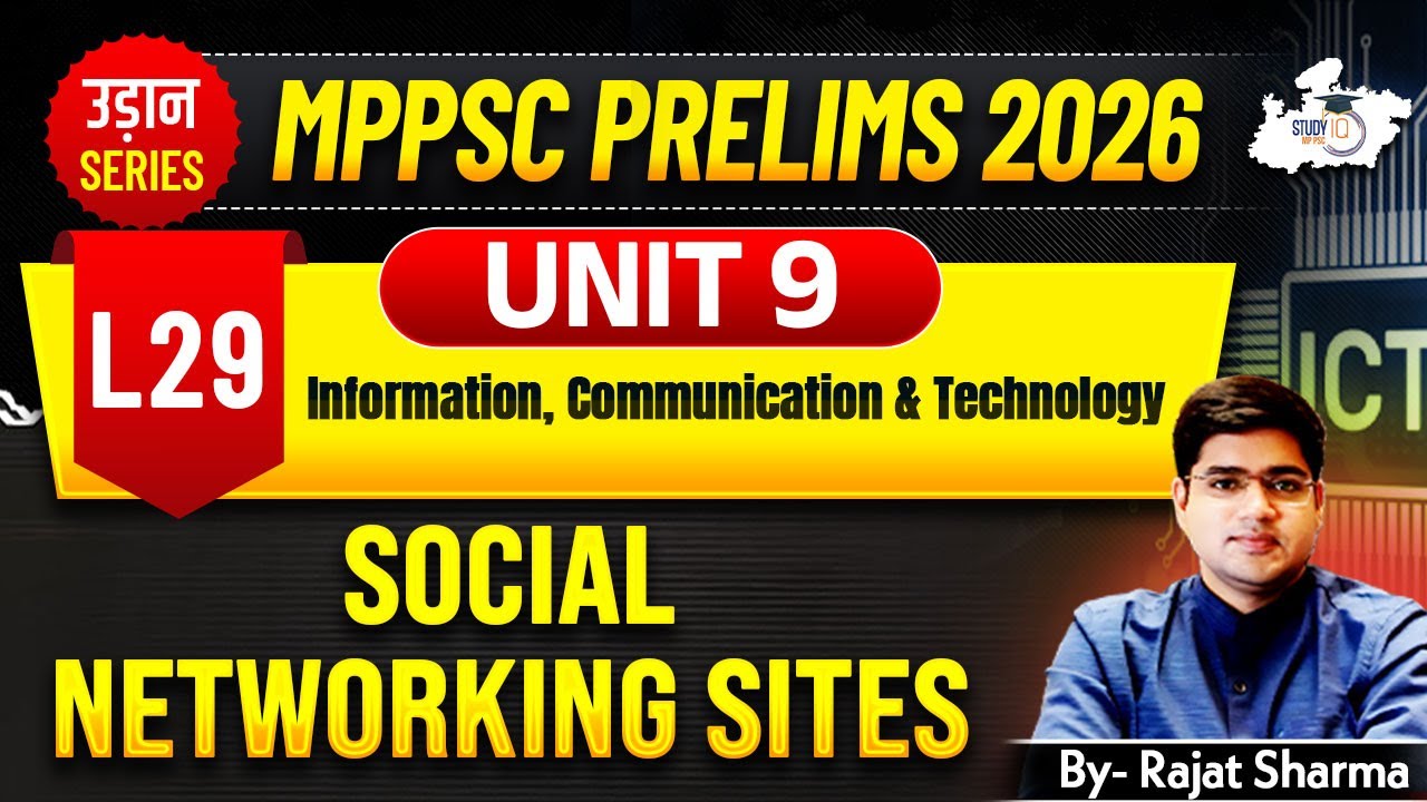 MPPSC Pre 2026: Unit 9 | Computer | Social Networking Sites | BY Rajat Sir | MPPSC StudyIQ