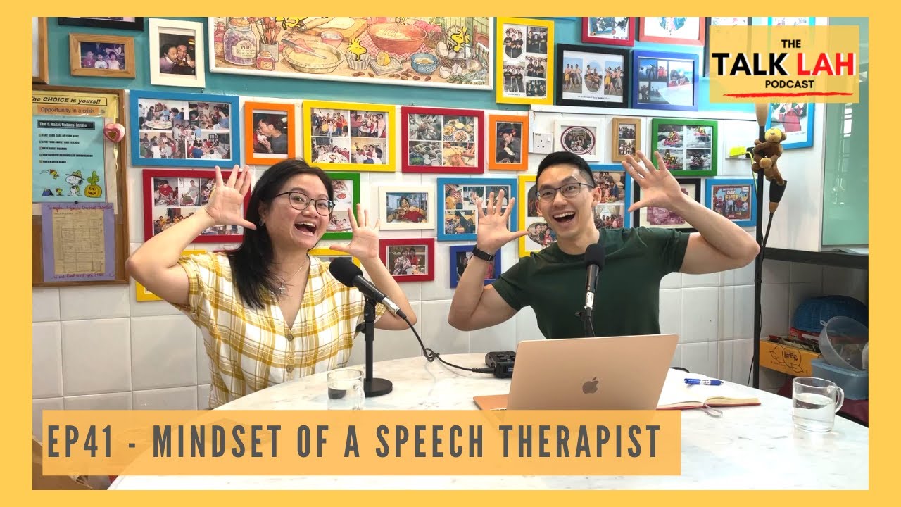 Ep41. Let's Talk Lah with Kharenee Koh - Mindset of a Speech Therapist