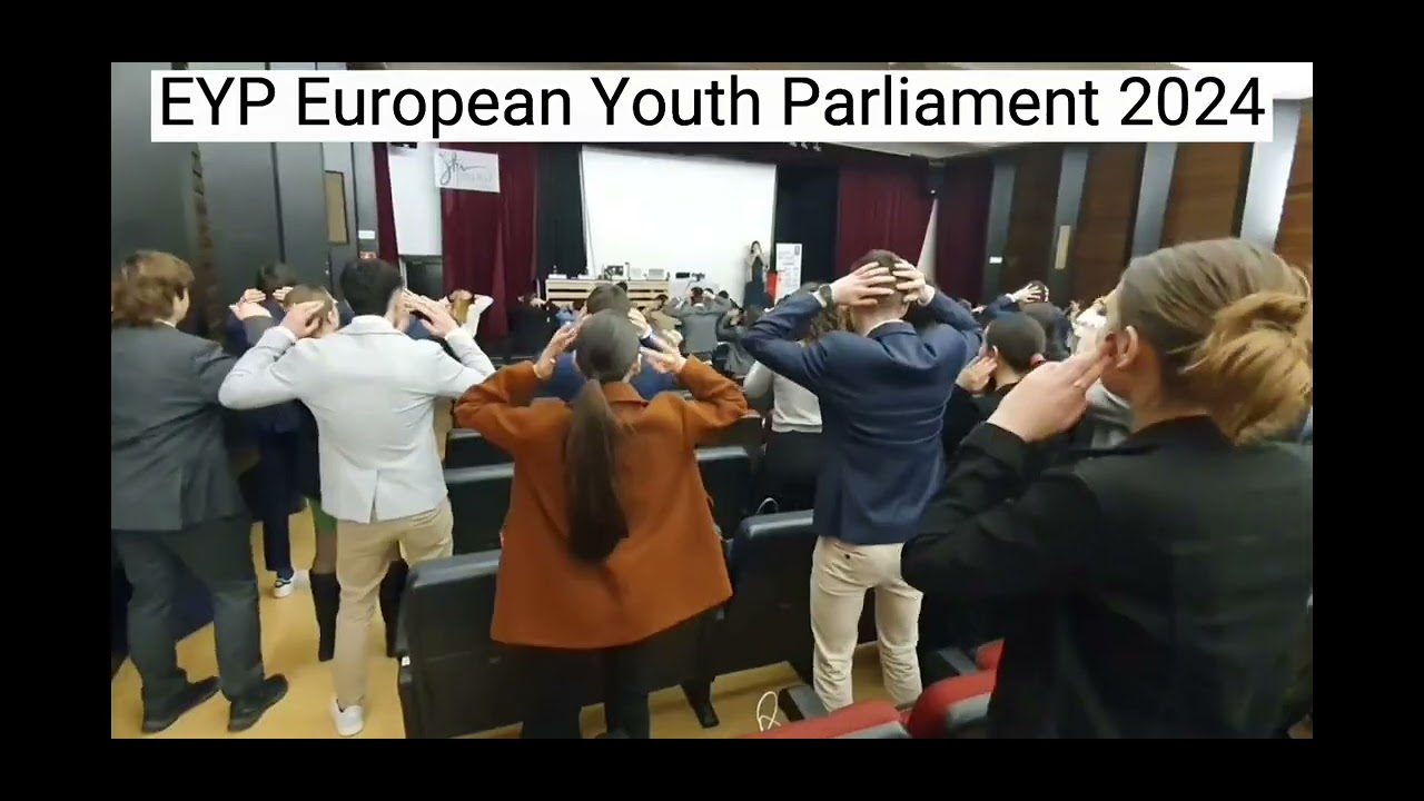 EYP European Youth Parliament 2024