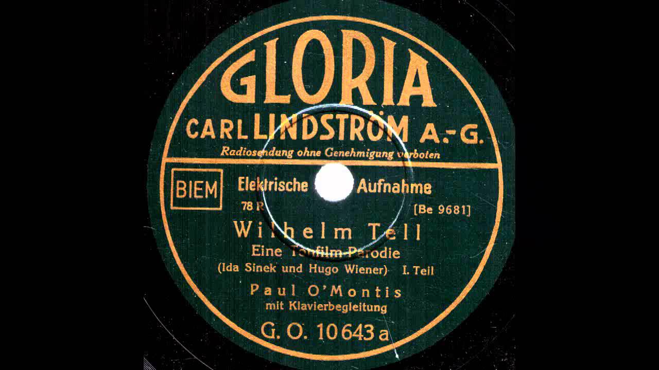 Wilhelm Tell = Eine Tonfilm-Parodie / Paul O'Montis mit Klavierbegleitung