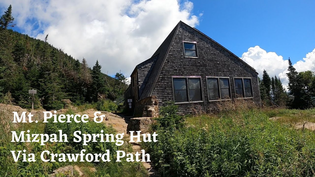 Hiking Mt  Pierce & Mizpah AMC Hut via The Crawford Path, White Mountains, NH