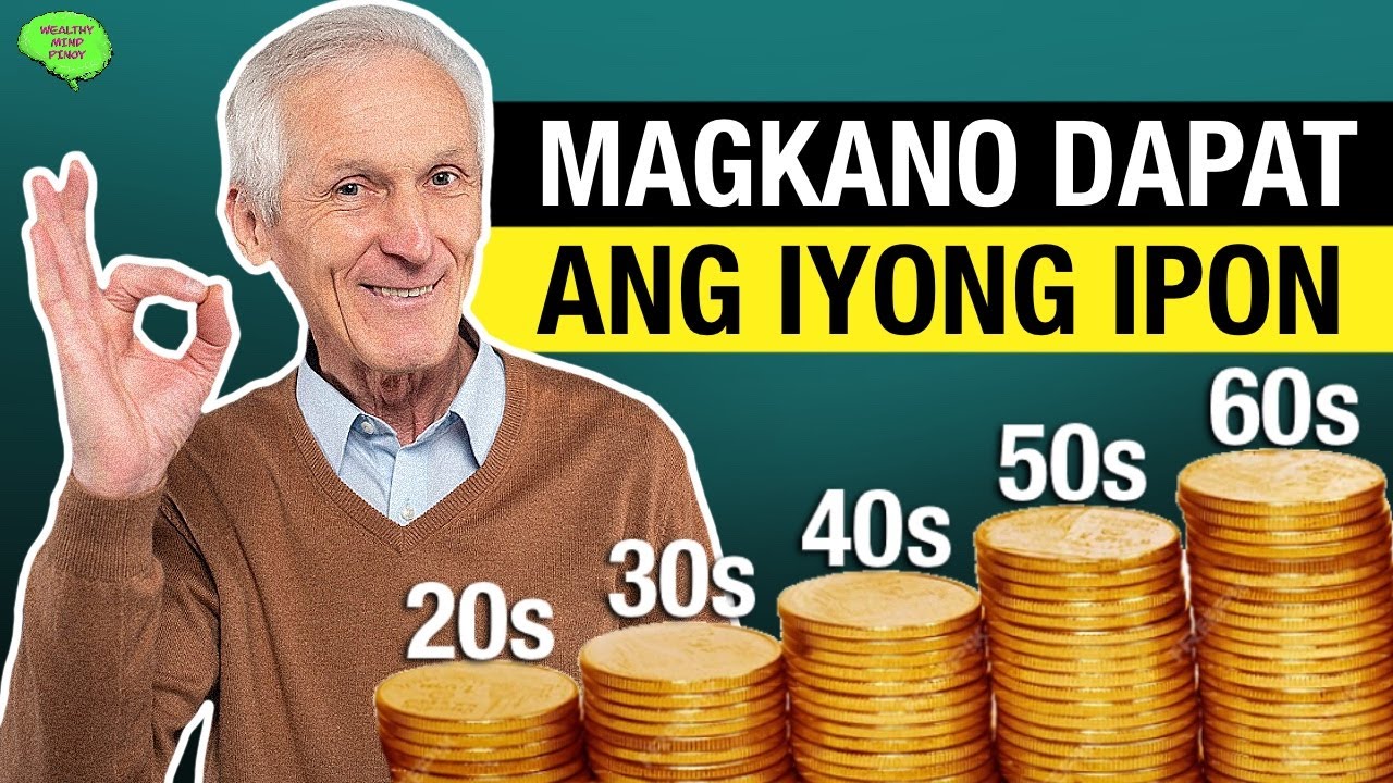 Magkano Dapat Ang Iyong Ipon Base Sa Edad?