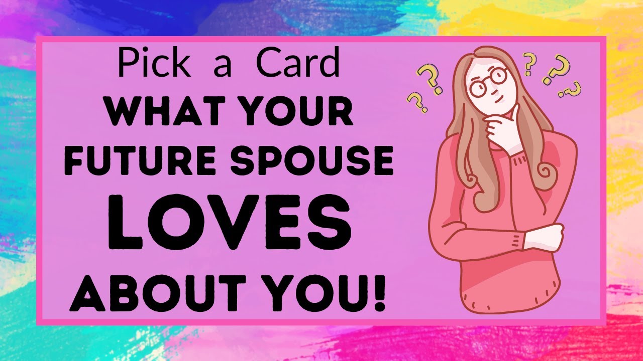 Pick a Card 🔥 What Your Future Spouse Loves About You 💕 Future Husband, Future Partner, Soulmate