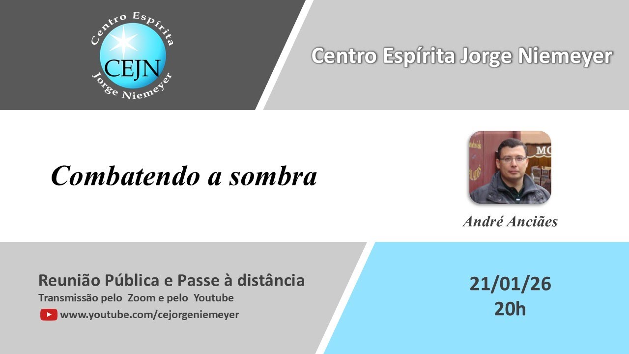 Combatendo a sombra – André Anciães – 21/01/26 - 20h