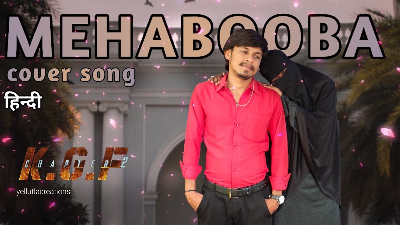 Mehabooba video song (Hindi) |  KGF chapter 2 | Yash | Prashanth neel | Praveen Yellutla | #YC006
