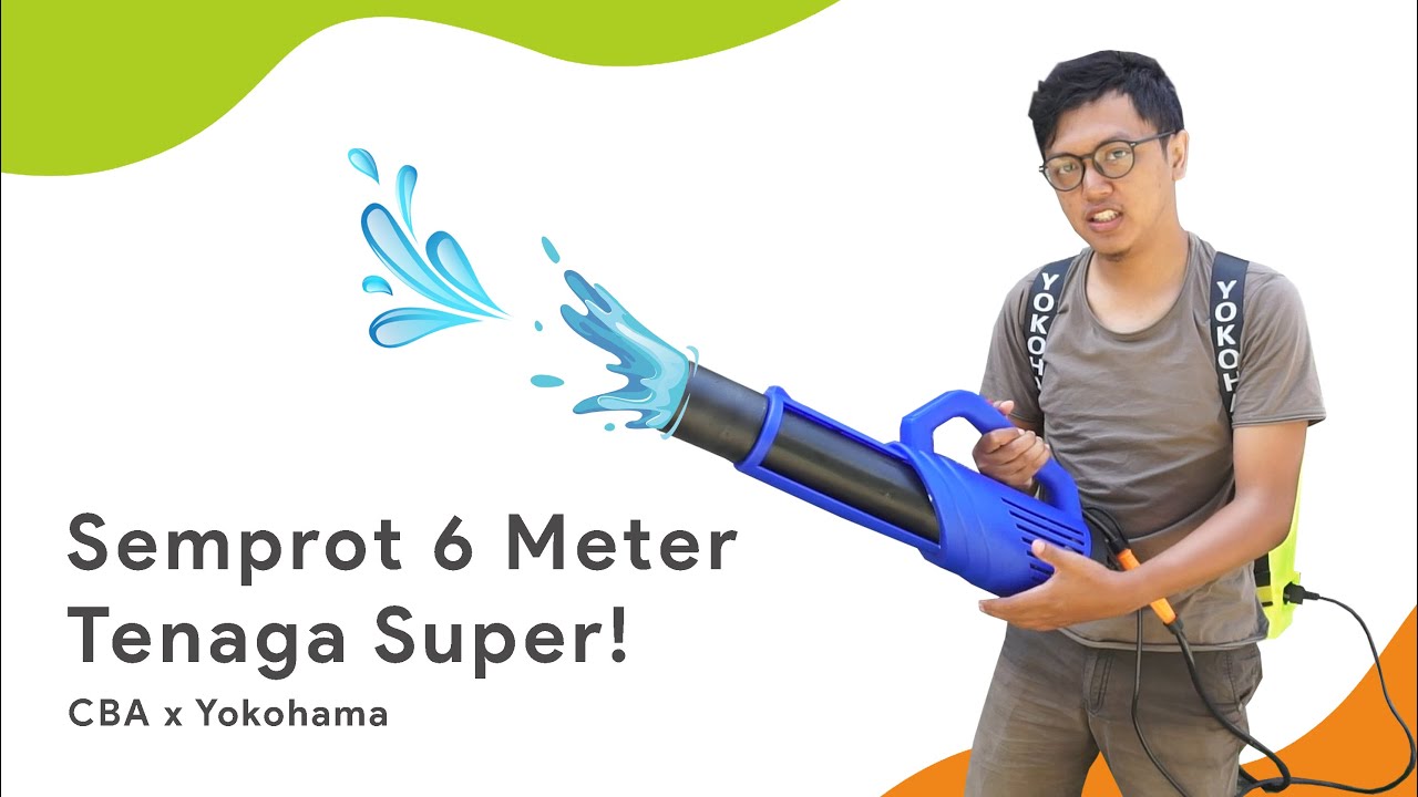 Semprot Mantap 6 Meter! | Harga Sprayer Booster CBA Elektrik & Tangki Sprayer Yokohama
