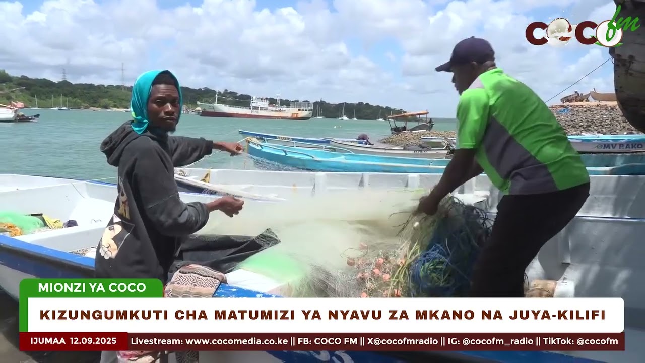 WAVUVI MJINI KILIFI WATAKA MARUFUKU YA UTUMIZI WA BAADHI YA NYAVU ZA UVUVI KUONDOLEWA