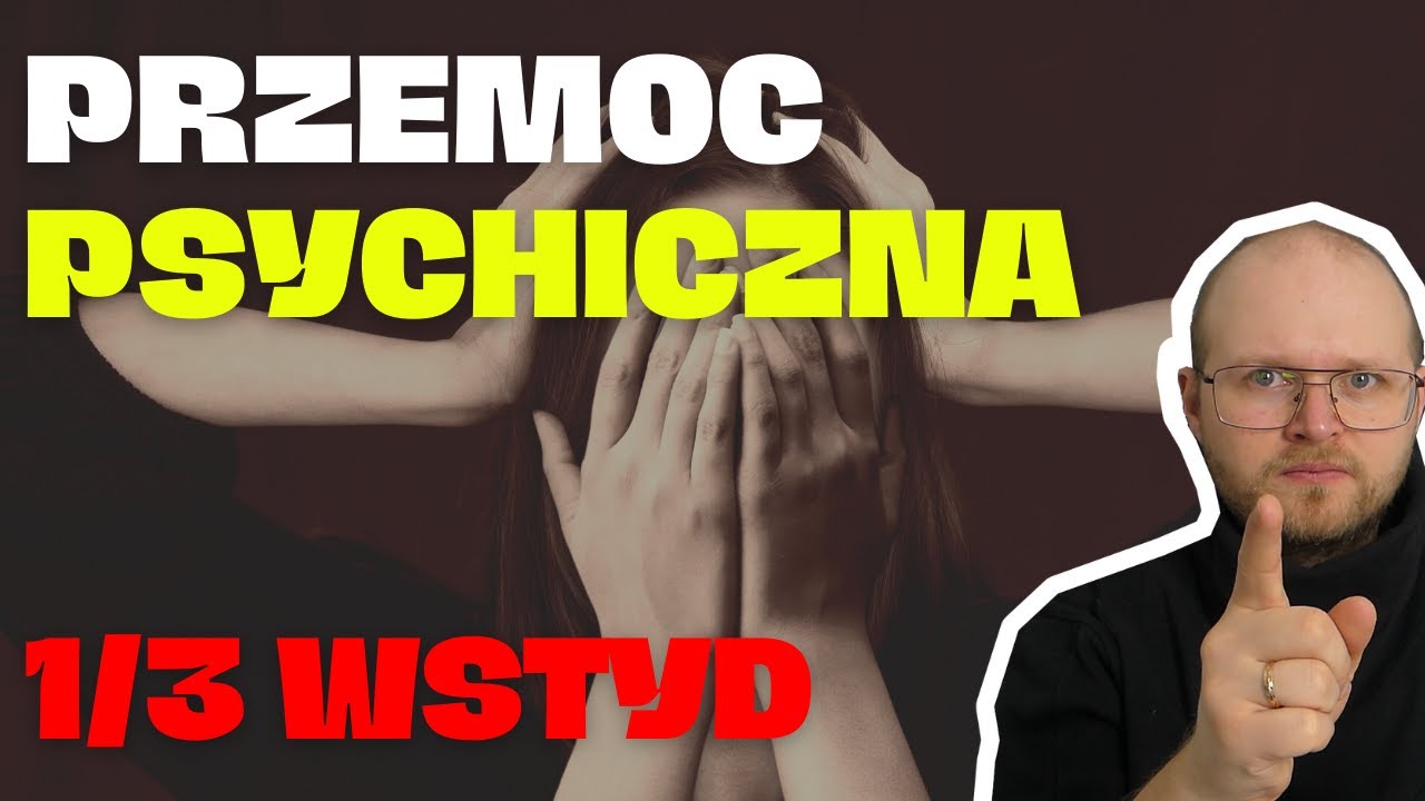 Czy jesteś ofiarą PRZEMOCY psychicznej? Po czym poznać przemoc psychiczną? Część 1/3