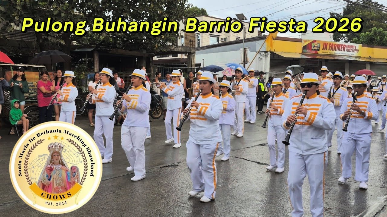 Santa Maria De Bethania Marching Showband | Pulong Buhangin Barrio Fiesta 2026