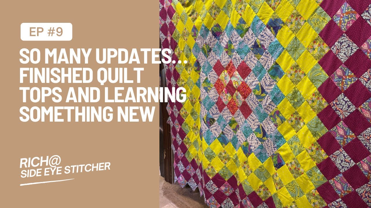 Big Quilt Top Finish + Applique Practice + Quilting  Expo Haul! | Weekly Quilting Update