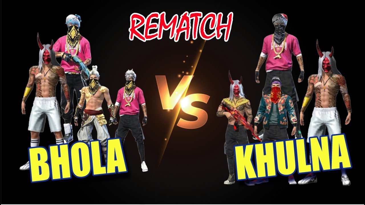 Bhola Vs Khulna Clash # 02 🔥🔥| প্রতিশোধ এর ম্যাচ 🤬| BROTHERS GAMER| Free Fire