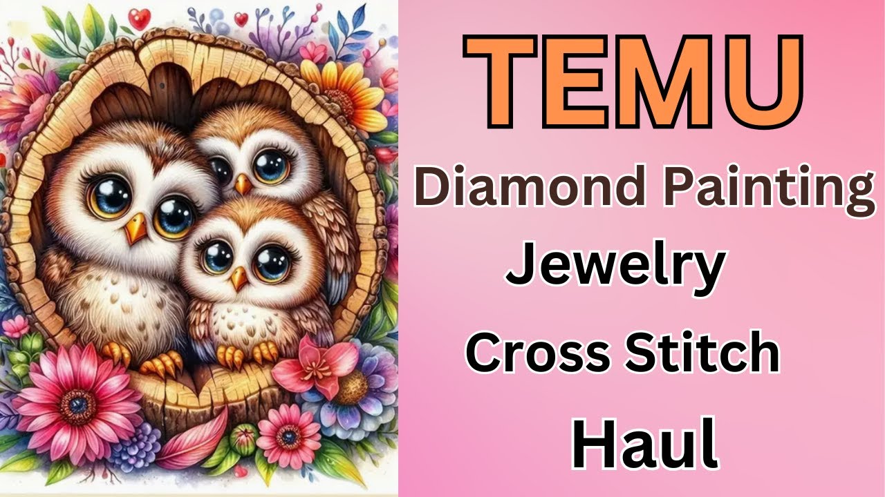Big TEMU Haul - Diamond Painting - Jewelry - Cross Stitch - Household - Diamond Art