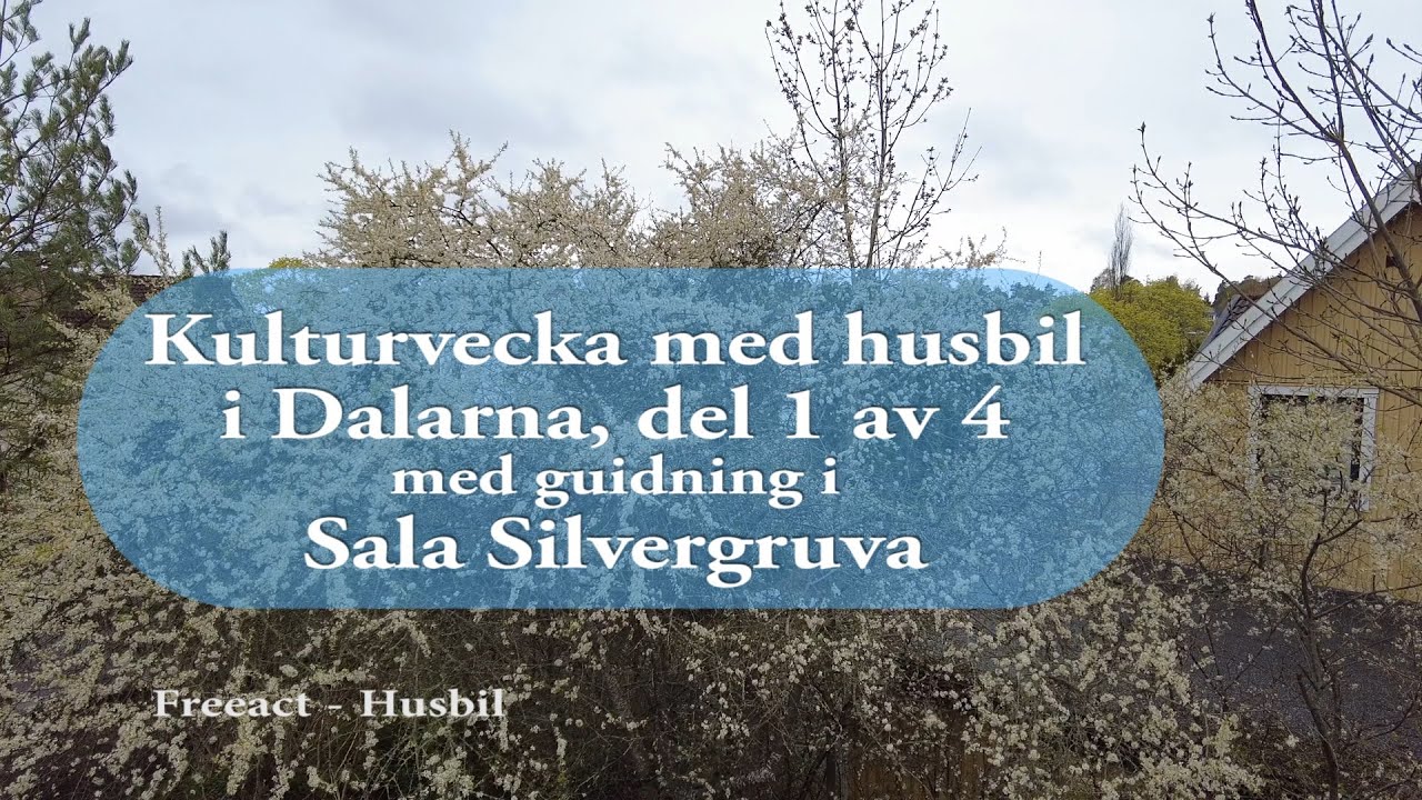 Kulturvecka med husbil i Dalarna, Del 1 av 4