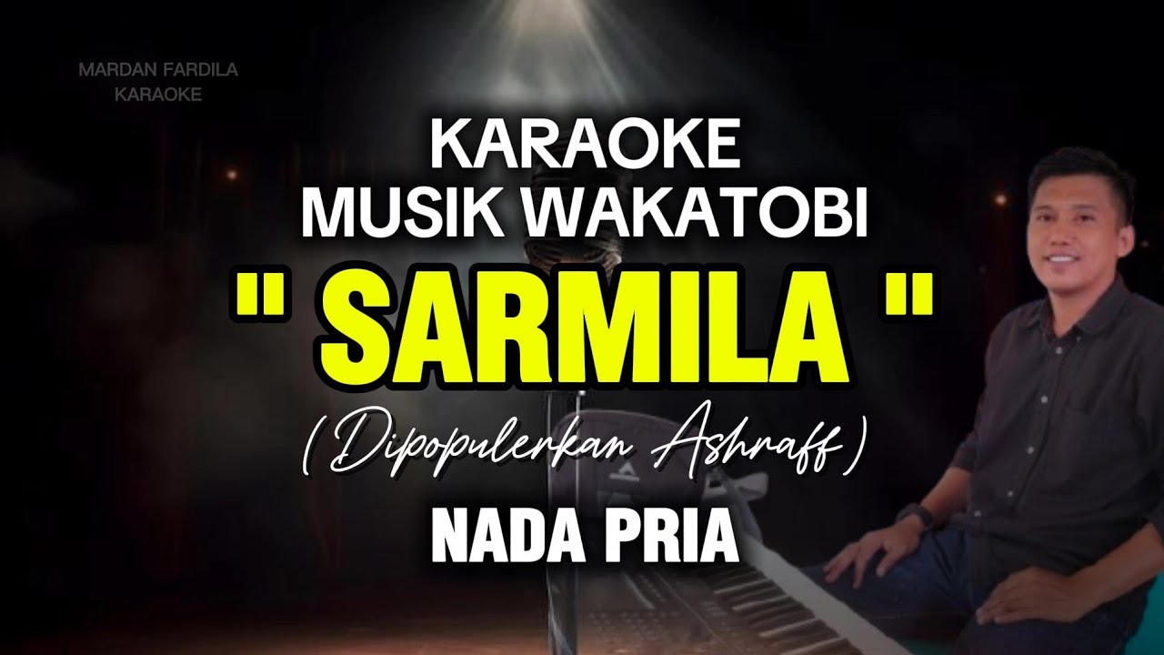 KARAOKE MUSIK WAKATOBI - SARMILA - ASHRAFF - NADA PRIA