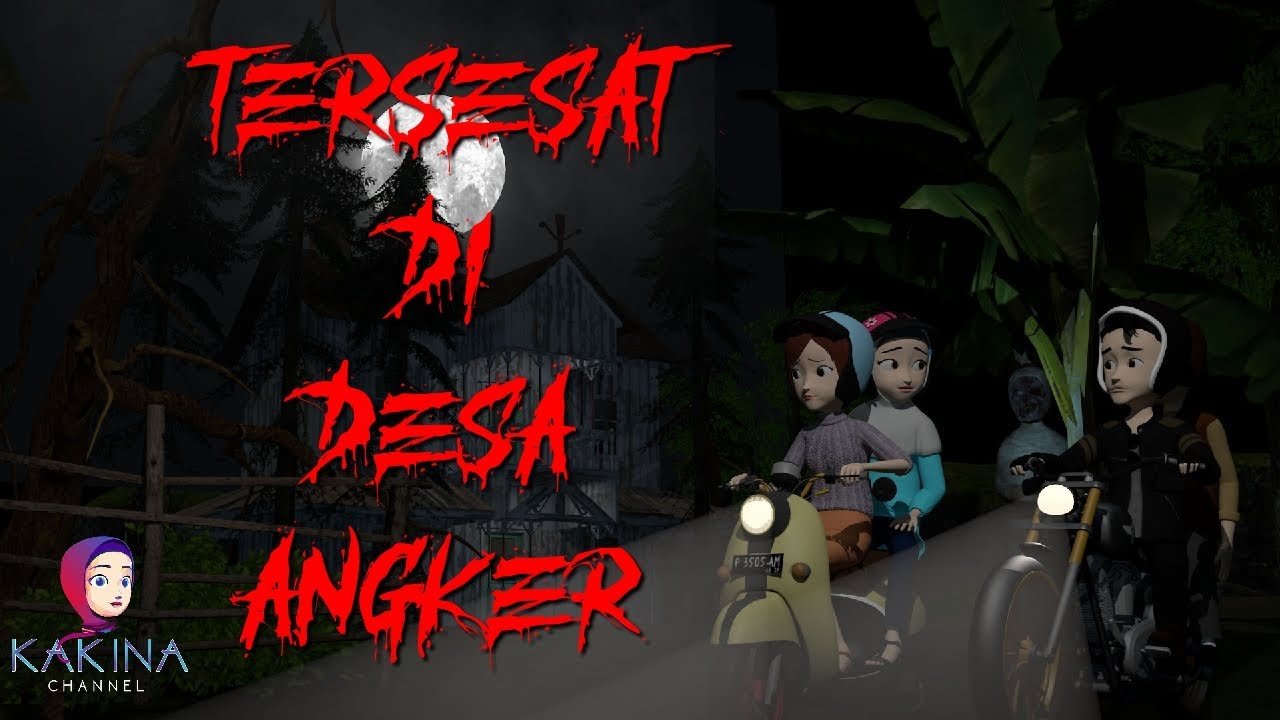 KAKINA HOROR 52 -Tersesat di Desa Angker Kuburan Keramat