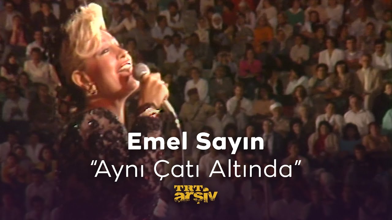 Emel Sayın - Aynı Çatı Altında (1988) | TRT Arşiv