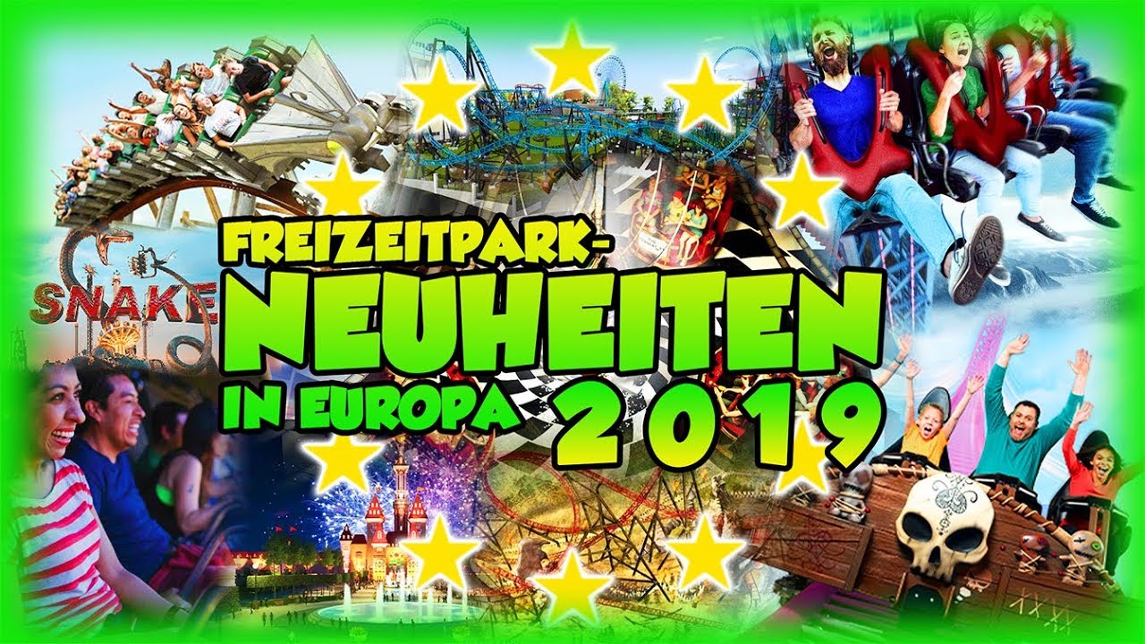 Alle Freizeitpark-Neuheiten 2019 in Europa im &Uuml;berblick - Neue Achterbahnen & Rides