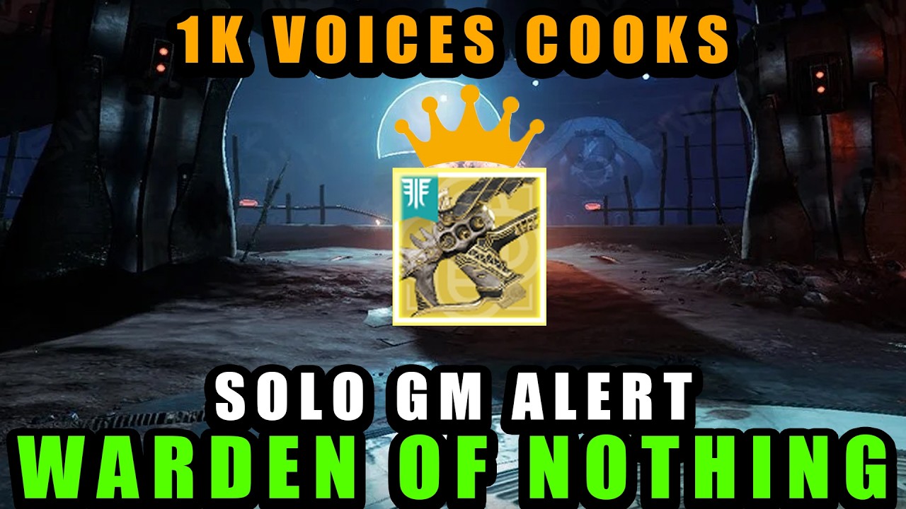 1K Voices COOKS Vs Solo Grandmaster Alert Warden Of Nothing [Destiny 2 Renegades]