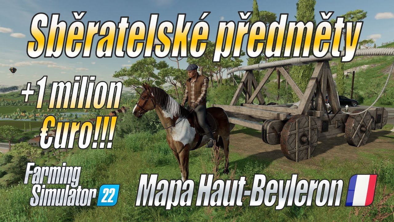 💰 Všechny sběratelské předměty + 1 milion Euro!!! - Haut Beyleron - Farming Simulator 22 (4K)