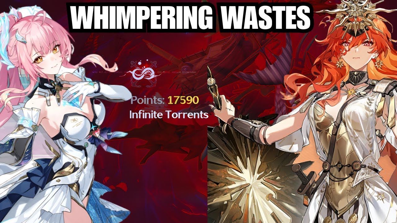 Whimpering Wastes -- 17k+ Score | S6 Augusta + S6 Aemeath